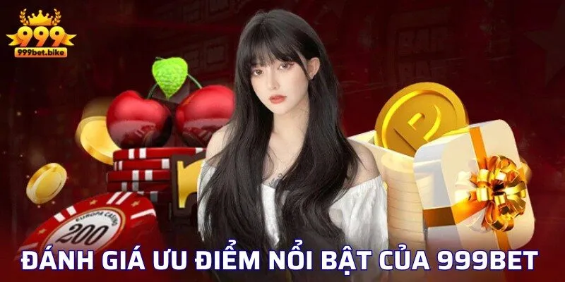 ưu điểm của nhà cái 999bet ưu điểm của nhà cái 999bet